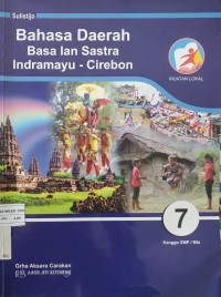 Image of Bahasa Daerah Basa lan Sastra Indramayu - Cirebon Kelas VII