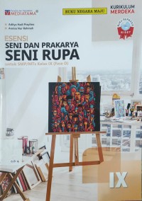 Image of ESENSI SENI DAN PRAKARYA SENI RUPA KELAS IX