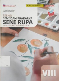 Image of Esensi Seni dan Prakarya SENI RUPA KELAS VIII