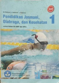 Image of Pendidikan Jasmani, Olahraga, Dan Kesehatan KELAS VII