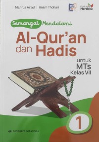 Image of Semangat mendalami Al-Qur'an dan Hadis kls VII/km